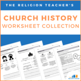 The Religion Teacher's Church History Worksheet Collection
