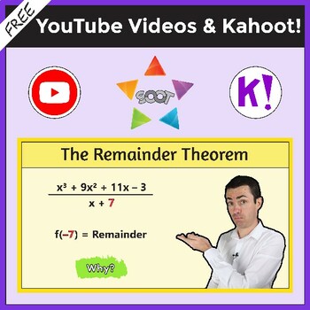 Preview of The Remainder Theorem. Videos & Kahoot!
