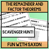 The Remainder and Factor Theorems Scavenger Hunt