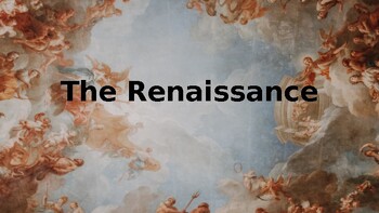 Preview of The Renaissance