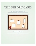 The Report Card by Andrew Clements Comprehension Questions