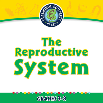 Preview of The Reproductive System - NOTEBOOK Gr. 3-8
