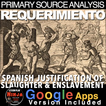 Preview of The Requerimiento Primary Source Analysis + Distance Learning Version