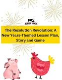 The Resolution Revolution: A New Years-Themed Lesson Plan,