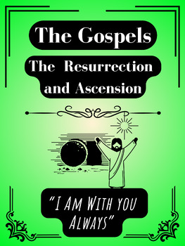 Preview of The Resurrection and Ascension of Jesus Christ (Lesson Plan and Notes)