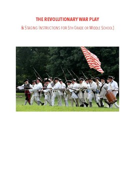 Preview of The Revolutionary War Play (w/Staging Instructions)