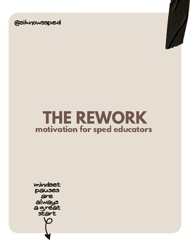 Preview of The Rework: Reframing & Motivation for Sped Educators