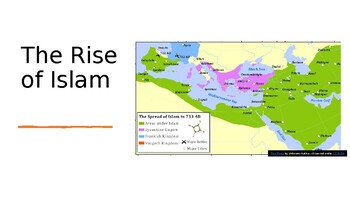 Preview of The Rise and Spread of Islam