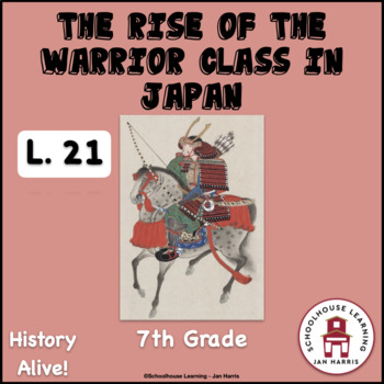 Preview of The Rise of the Warrior Class in Japan Lesson 21 Task Cards History Alive!