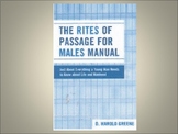 The Rites of Passage for Males Training Manual