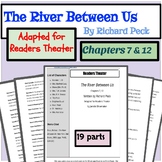 The River Between Us by Richard Peck Readers Theater