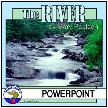 Preview of The River by Gary Paulsen PowerPoint Introduction