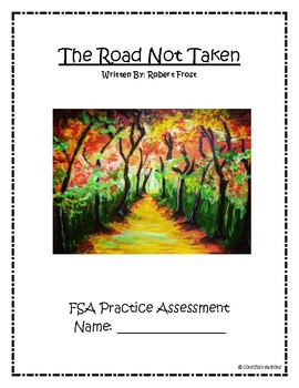 Preview of FSA and PARCC Practice with Poetry: The Road Not Taken