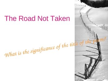 Preview of The Road Not Taken Poem Analysis Robert Frost 26 Slides