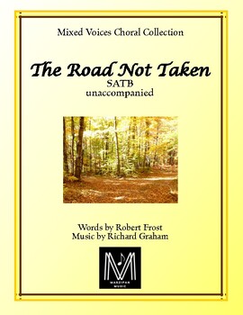 Preview of The Road Not Taken  (SATB unaccompanied, with optional piano)