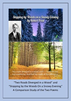 Preview of The Road Not Taken / Stopping by Woods on a Snowy Evening A Comparative Study