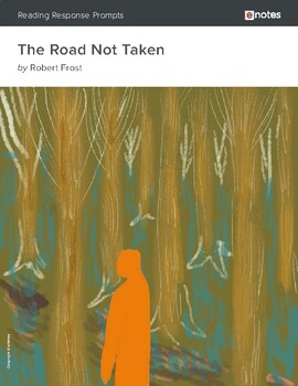 Preview of Robert Frost - "The Road Not Taken" - Reading Response Prompts