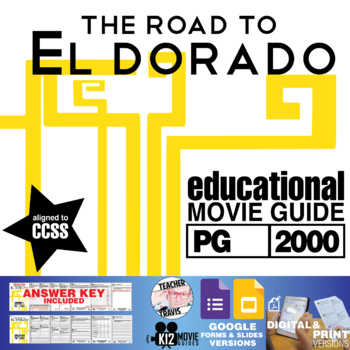 Preview of The Road to El Dorado Movie Guide | Questions | Worksheet (PG - 2000)