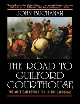 Preview of The Road to Guilford Courthouse: The American Revolution in the Carolinas