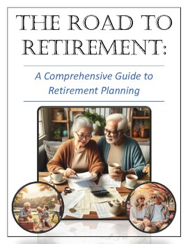 Preview of The Road to Retirement: A Comprehensive Guide to Retirement Planning: DBQ