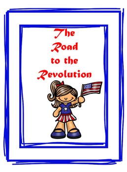 Preview of The Road to the American Revolution
