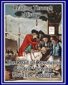 Preview of The Road to the American Revolution Video Series