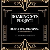 The Roaring 1920’s Project - high school PBL