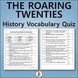 The Roaring 20s (Twenties) US History Vocabulary Quiz - Ed