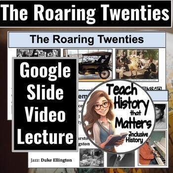 Preview of The Roaring Twenties Flipped Classroom Google Slides & Video Lecture