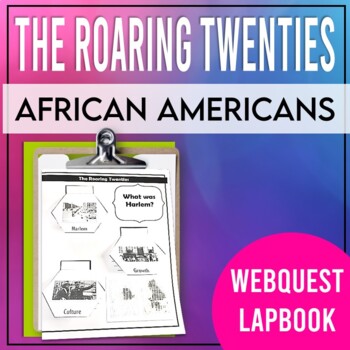 Preview of The Roaring Twenties: Great Migration & Harlem Renaissance WebQuest  (FREE)