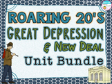 The Roaring Twenties and Great Depression New Deal Unit Bundle