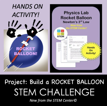 Preview of STEM Challenge: Project Build a Rocket Balloon