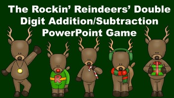 Preview of The Rockin' Reindeers' Double Digit Addition/Subtraction PowerPoint Game