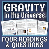 The Role of Gravity in the Universe Reading Articles and W