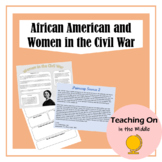 The Roles of Women and African American in the Civil War