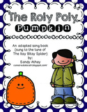 The Roly Poly Pumpkin: An Adapted Song Book