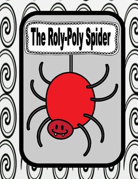Preview of The Roly-Poly Spider -- A Halloween Reader's Theater