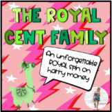 The ROYAL Cent Family