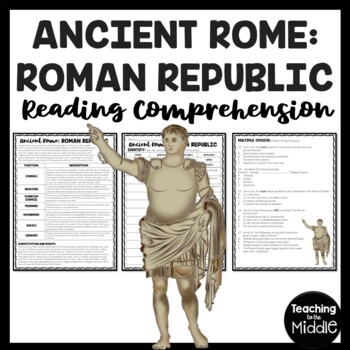 Preview of The Roman Republic  Reading Comprehension Worksheet Roman Empire