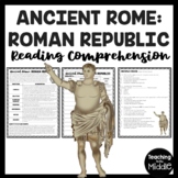 The Roman Republic  Reading Comprehension Worksheet Roman Empire