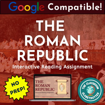 Preview of The Roman Republic - World History Interactive Reading Assignment