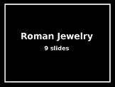 The Romans - Fashion & Jewelry