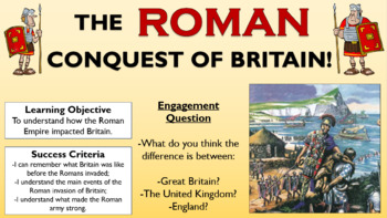 Preview of The Romans - The Roman Conquest of Britain - Lesson!