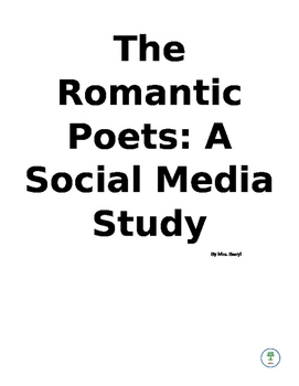 Preview of The Romantic Poets: A Social Media Study