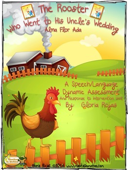Preview of The Rooster Who Went to His Uncle’s Wedding - Dynamic Assessment, RTI Unit