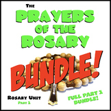 The Rosary - Part 1 The Prayers of the Rosary (BUNDLE!)