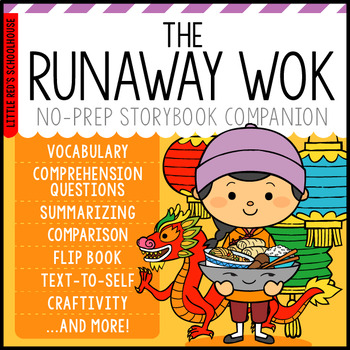 Preview of The Runaway Wok Storybook Companion | Writing Prompts, Vocab, Comprehension