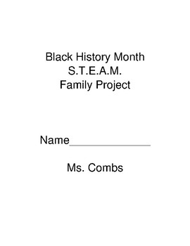Preview of The STEAM of Black History Project