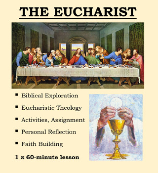 Preview of The Sacrament of the Eucharist — Presentation & Activities