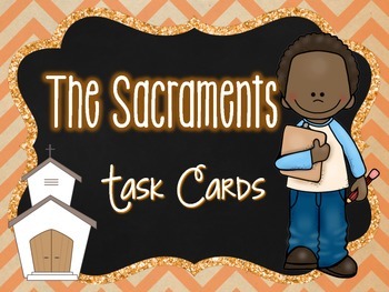 Preview of The Sacraments Tasks Cards